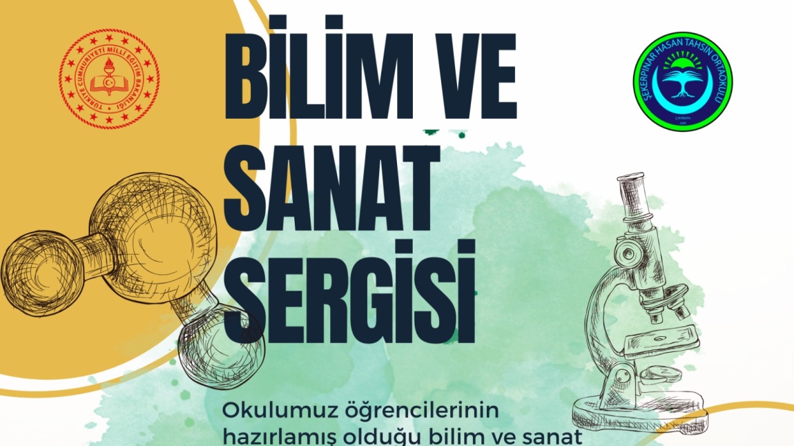 OKULUMUZDA  BİLİM VE SANAT SERGİSİ DÜZENLENECEKTİR